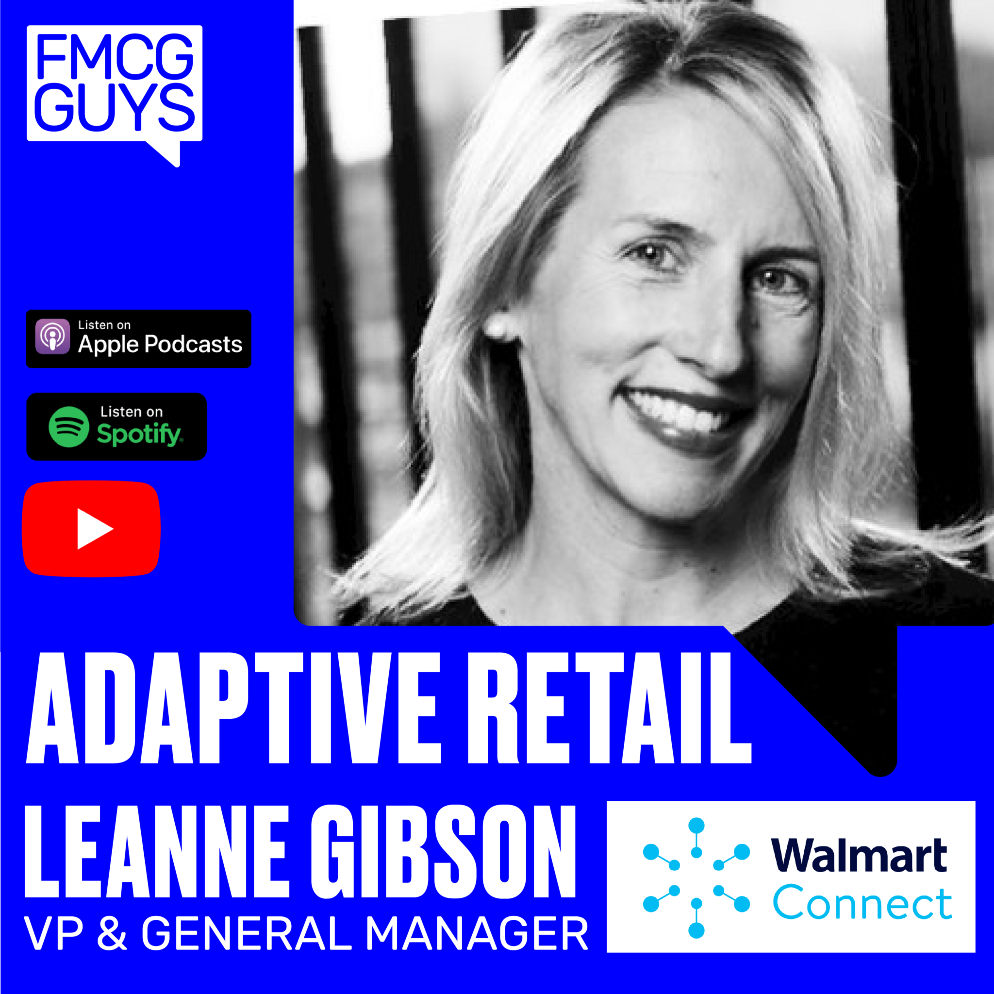 Leanne Gibson, VP & MD at Walmart Connect Canada: Adaptive Retail – The ...